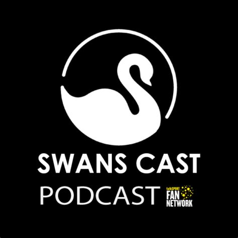 Swans Cast Podcast - Sports Podcast | Podchaser