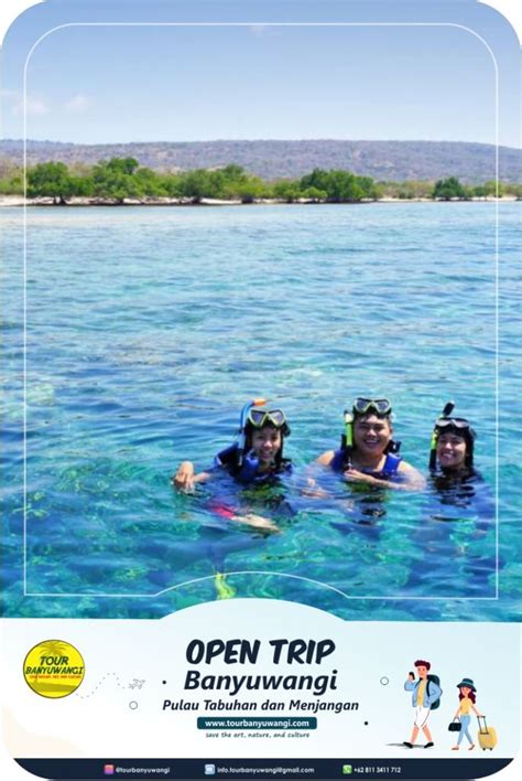 Open Trip Pulau Menjangan Dan Pulau Tabuhan Paket Wisata Banyuwangi