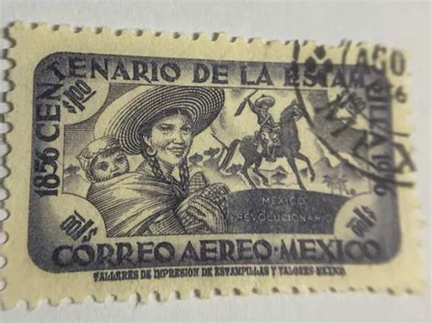 Sello Postal Mexico Centenario Estampilla Meses Sin Inter S