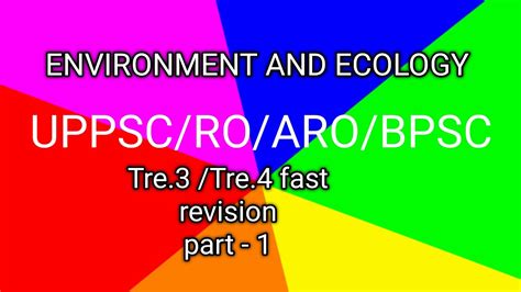 Environment And Ecology UPPSC RO ARO BPSC TRE 3 4 FAST REVISION PART 1