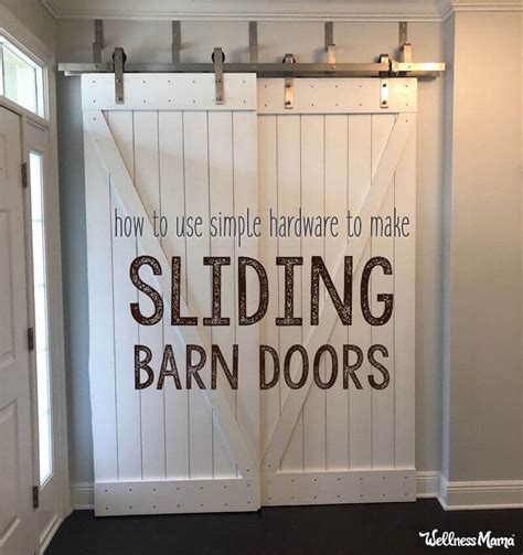 How To Build Sliding Barn Doors With Simple Hardware Wellness Mama