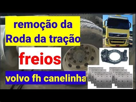 Remoção da Roda da tração volvo FH canelinha freios caminhões e onibus