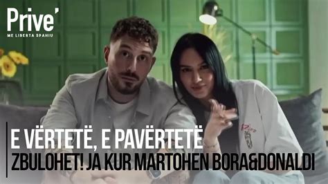 Zbulohet Ja kur martohen Bora Donaldi E vërtetë e pavërtetë 28 10