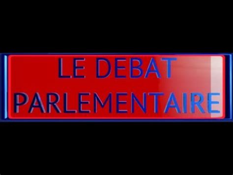 B I T V LE DÉBAT PARLEMENTAIRE DU 30 08 2022 YouTube