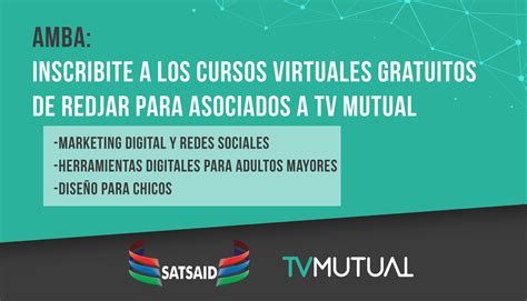 Amba Inscribite A Los Cursos Virtuales Gratuitos De Redjar Para