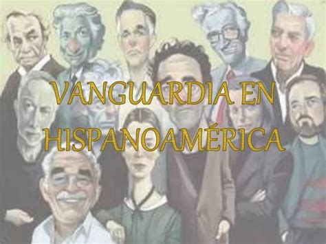 Vanguardia Literatura Hispanoamericana PPT Descarga Gratuita