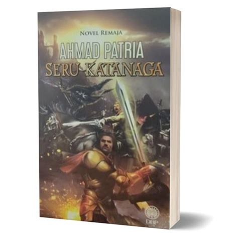 Siri Saga Artakusiad 9 Ahmad Patria Abdullah Seru Katanaga Novel