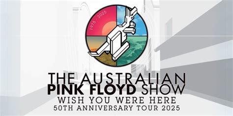 The Australian Pink Floyd Show UK Tour 2025 Dates Tickets