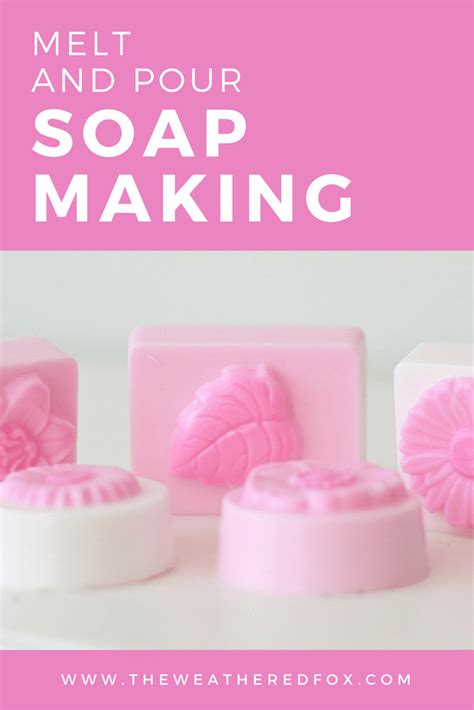 Easy Melt And Pour Soap Making For Beginners Handmade T Ideas Soap