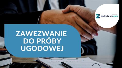 Zawezwanie do próby ugodowej co to jest czy warto skorzystać wzór