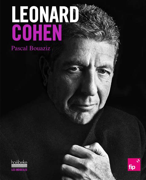 Editions Radio Francelivres Les Indociles Leonard Cohen Pascal