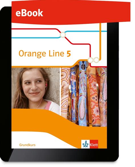 Ernst Klett Verlag Orange Line Grundkurs Ausgabe Ab Produktdetails