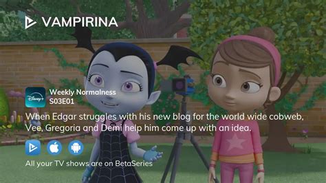 Watch Vampirina Season 3 Episode 1 Streaming