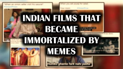 Indian Films That Became Immortalized By Memes