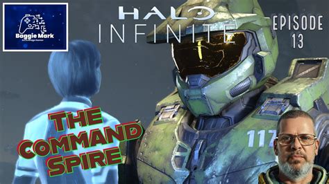 Halo Infinite The Command Spire Episode 13 YouTube