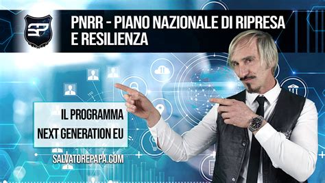 Pnrr Piano Nazionale Di Ripresa E Resilienza