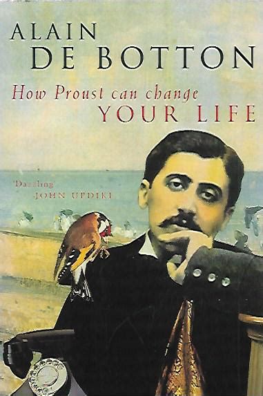 How Proust Can Change Your Life Antikka Net