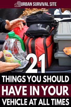 Things You Should Have In Your Vehicle At All Times Artofit