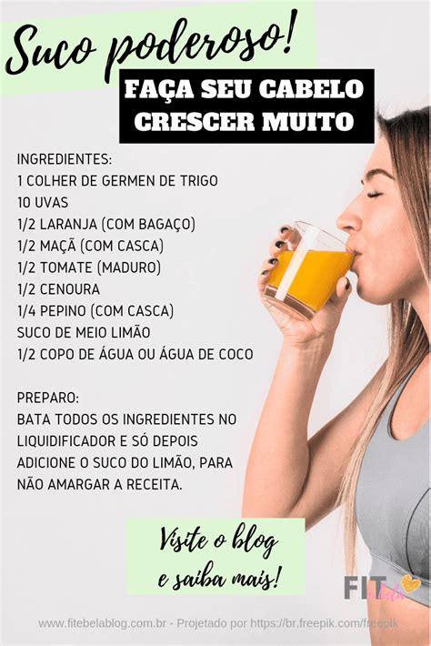 Suco para o cabelo crescer mais rápido Fit e Bela Blog