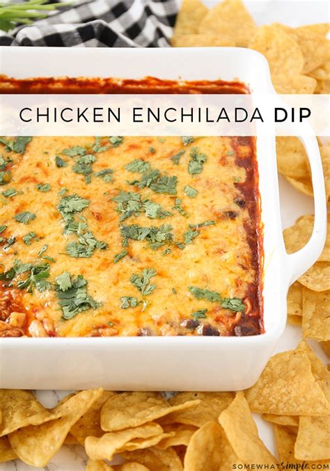 Cheesy Chicken Enchilada Dip | Somewhat Simple