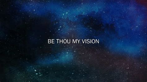 Be Thou My Vision (Hymn)