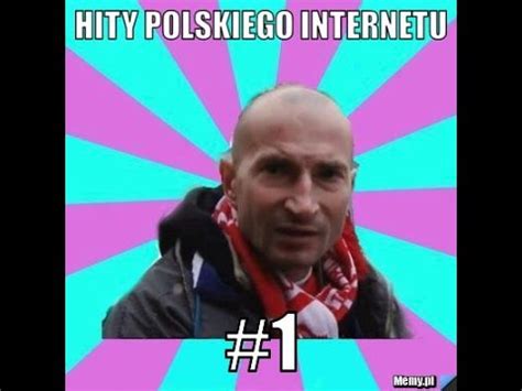 Hity Polskiego Internetu Cz Youtube