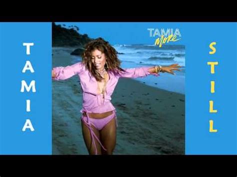 Still Tamia Song