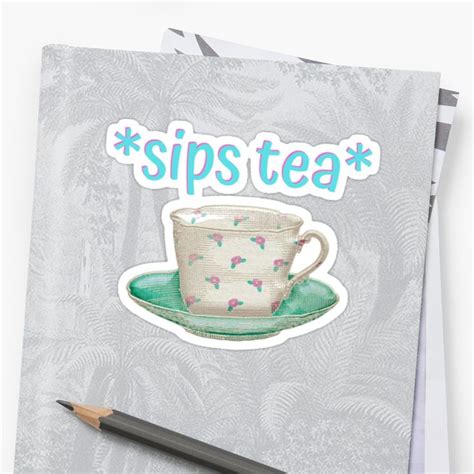 A Notebook With A Cup And Saucer On It Next To A Pencil That Says Sips Tea