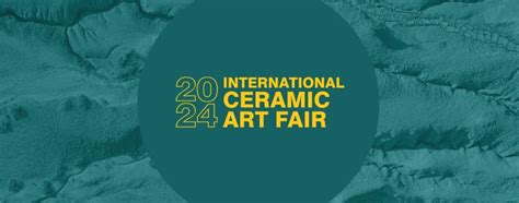 Get Tickets Preview Gala International Ceramic Art Fair 2024