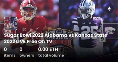 Sugar Bowl 2022 Alabama Vs Kansas State 2022 Live Free On Tv