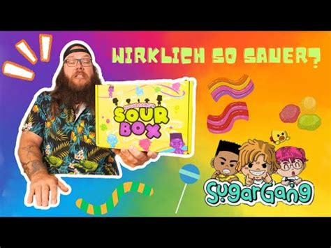 Das Traurigste Video Aller Zeiten Sugargang Sour Box Im Unboxing Und