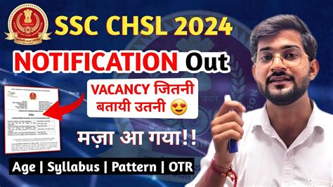 Ssc Chsl Notification 2024 🔥 Ssc Chsl Vacancy 2024 Ssc Chsl 2024