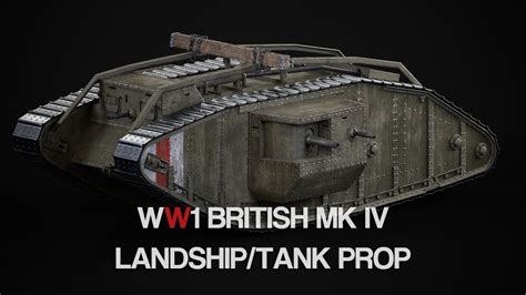 ArtStation - WW1 British Mk IV Landship/Tank Prop | Game Assets