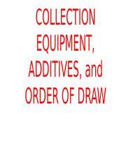 Blood Collection Equipment Additives And Order Pptx Collection