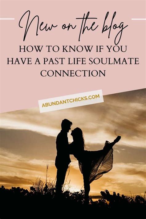 How To Know If You Have A Soulmate From A Past Life