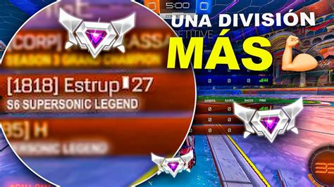 Estamos A Una De Supersonic Legend Rocket League Youtube