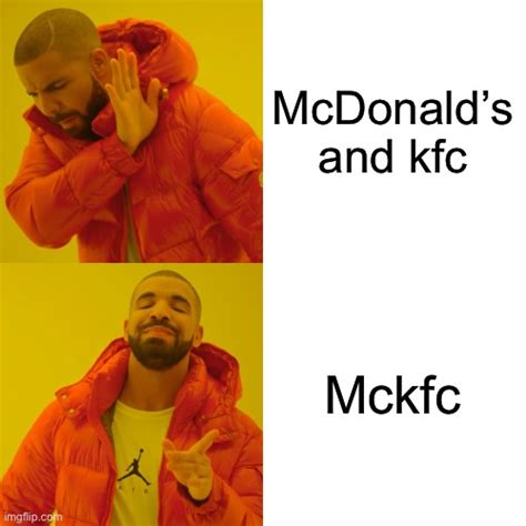 Mckfc Imgflip