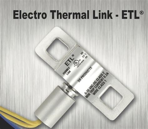 Sr Product Electro Thermal Link 69deg Etl Servic