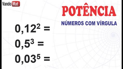 Potencia De N Meros V Rgula Decimais Sem Calculadora Enceja