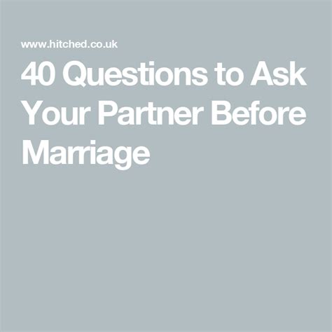 40 Questions To Ask Your Partner Before Marriage In 2024 Before Marriage Marriage Ready For