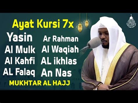 Ayat Kursi X Surah Yasin Ar Rahman Al Waqiah Al Mulk Al Kahfi