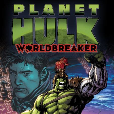 Planet Hulk: Worldbreaker (2022 - 2023) | Comic Series | Marvel