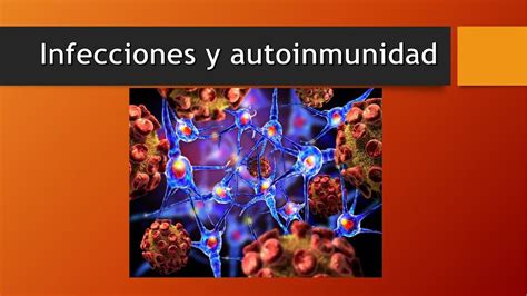 Infecciones Y Autoinmunidad Metotrexato Post Udocz