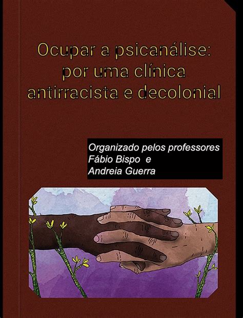 Ufes Coletivo de Ocupação Psicanalítica lança livro sobre psicanálise