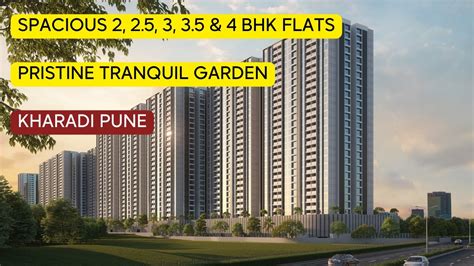 Pristine Tranquil Garden Kharadi Pune 2 2 5 3 3 5 4 BHK Flats