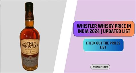 December Whistler Whisky Price In India Updated Prices List