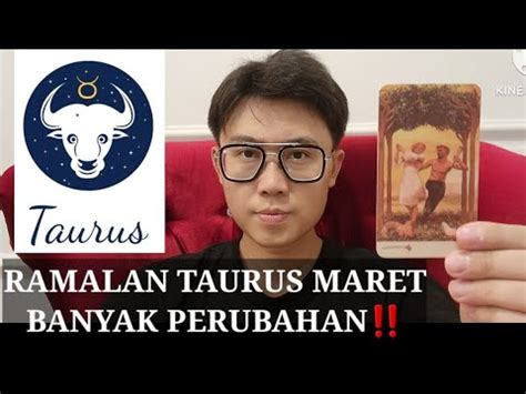 RAMALAN TAURUS MARET 2024 PERUBAHAN BESAR TERJADI KEUANGAN ASMARA