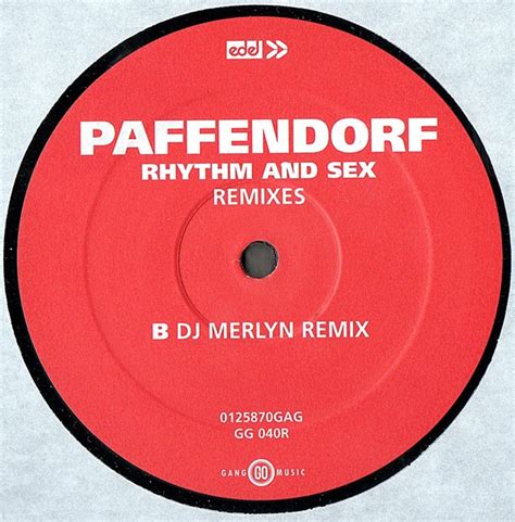 Paffendorf Rhythm And Sex Remixes 12 Akerrecords Nl