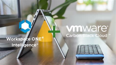 Vmware Carbon Black Cloud And Workspace One Welcome To Info Tech Layer