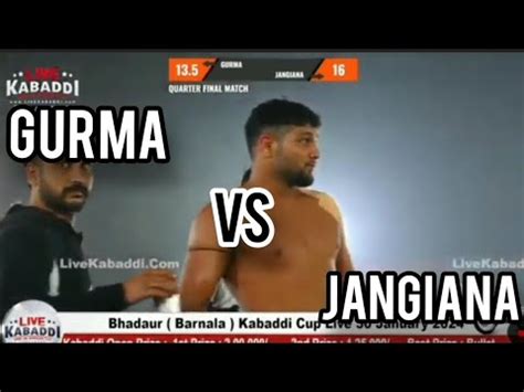 Gurma Jangiana Bhadaur Barnala Kabaddi Cup 2024 YouTube